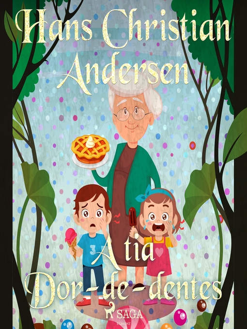 Title details for A tia Dor-de-dentes by H.C. Andersen - Available